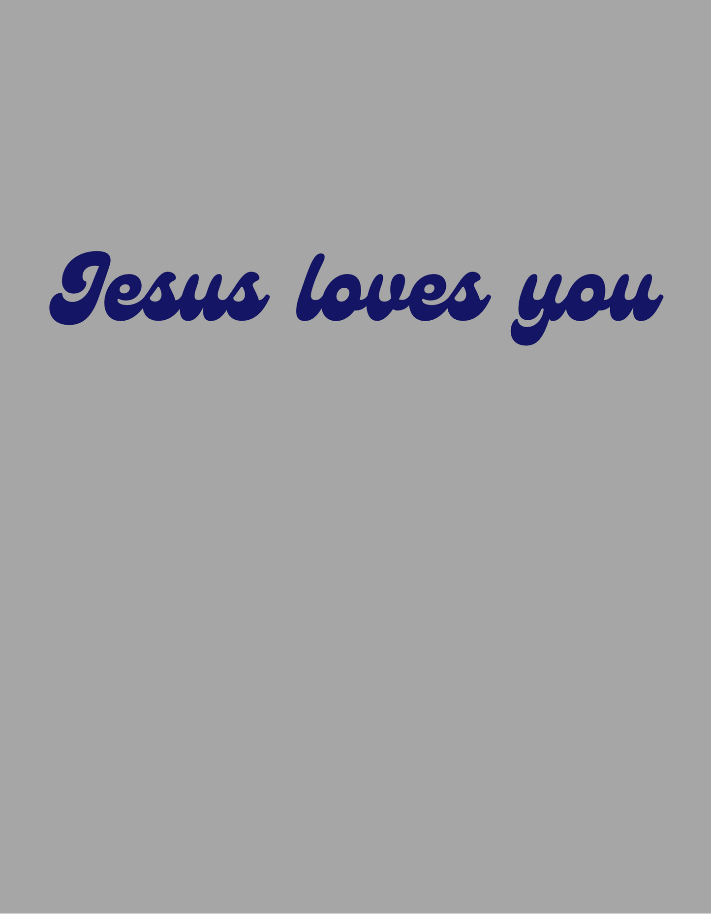 Jesus Loves You Crewneck